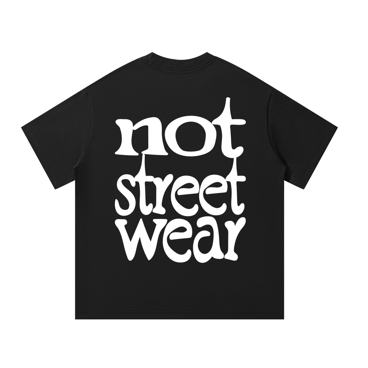 Not Streetwear T-Shirt (Black)